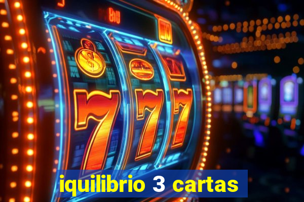 iquilibrio 3 cartas